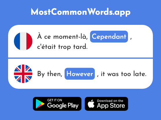 Cependant - However (Le 352 Mot Le Plus Commun En English)