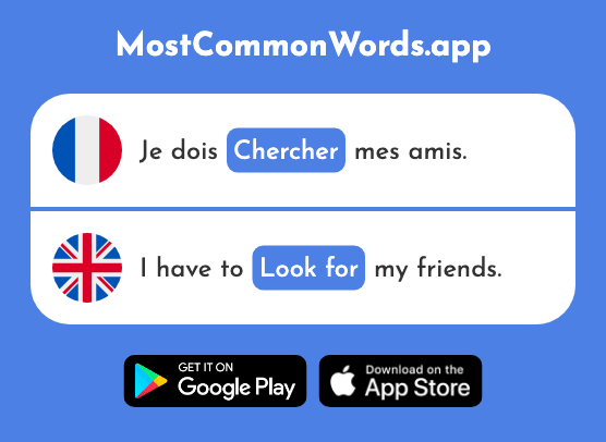 Chercher - Look for (Le 336 Mot Le Plus Commun En English)