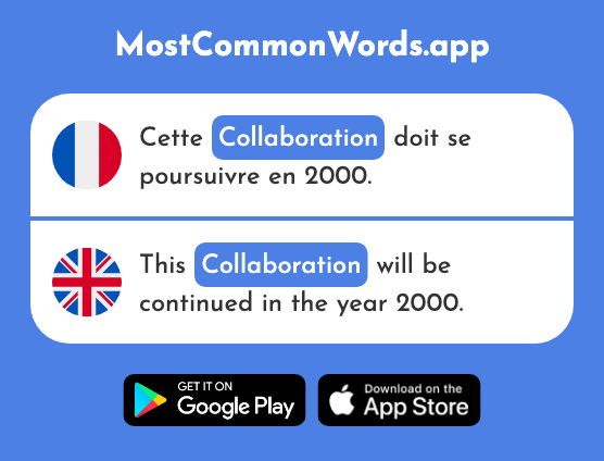 Collaboration - Collaboration (Le 2037 Mot Le Plus Commun En English)