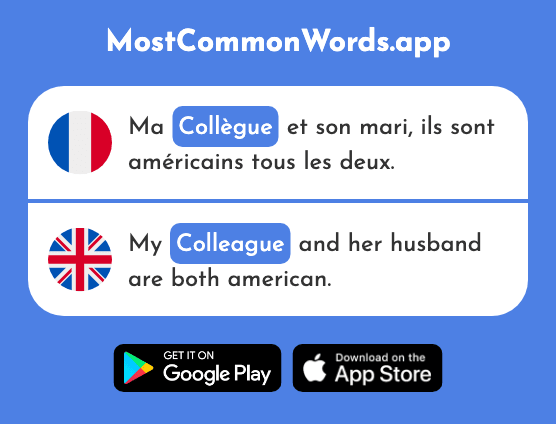 Collègue - Colleague (Le 1099 Mot Le Plus Commun En English)