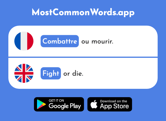Combattre - Fight (Le 1118 Mot Le Plus Commun En English)