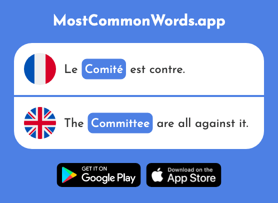 Comité - Committee (Le 651 Mot Le Plus Commun En English)