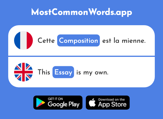 Composition - Composition, essay, dialling (Le 2234 Mot Le Plus Commun En English)