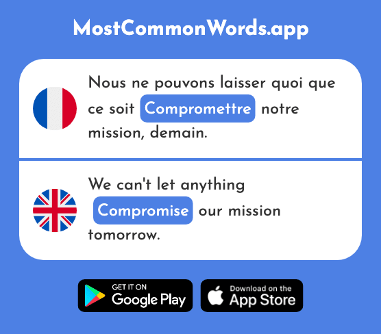 Compromettre - Compromise (Le 2346 Mot Le Plus Commun En English)
