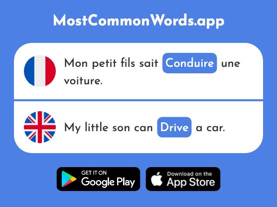 Conduire - Lead, drive (Le 487 Mot Le Plus Commun En English)