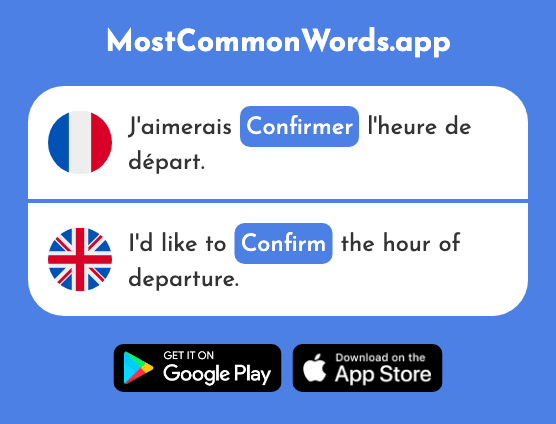 Confirmer - Confirm (Le 1014 Mot Le Plus Commun En English)