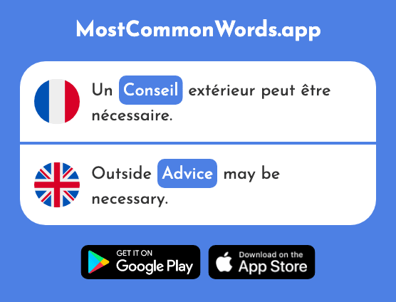Conseil - Advice, counsel, council (Le 577 Mot Le Plus Commun En English)