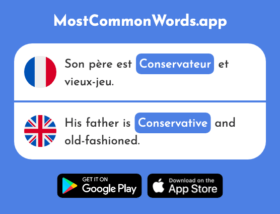 Conservateur - Conservative (Le 1927 Mot Le Plus Commun En English)