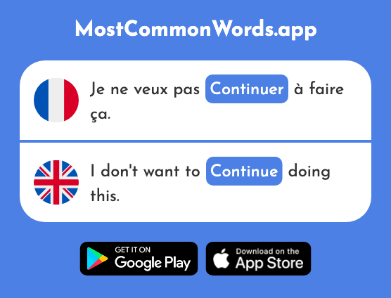 Continuer - Continue (Le 113 Mot Le Plus Commun En English)