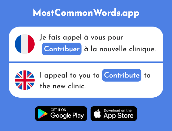 Contribuer - Contribute (Le 1017 Mot Le Plus Commun En English)