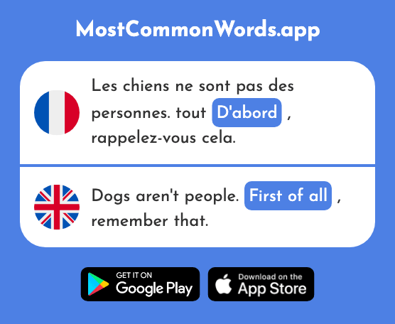D'abord - First of all (Le 326 Mot Le Plus Commun En English)