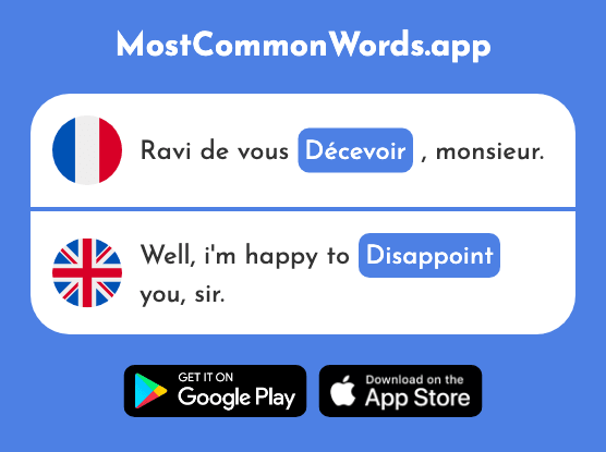 Décevoir - Disappoint (Le 1302 Mot Le Plus Commun En English)