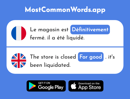 Définitivement - Definitely, permanently, for good (Le 2389 Mot Le Plus Commun En English)