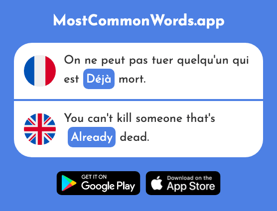 Déjà - Already (Le 58 Mot Le Plus Commun En English)