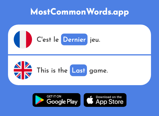 Dernier - Last (Le 87 Mot Le Plus Commun En English)