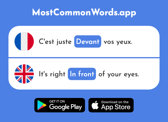 Devant - In front, ahead (Le 198 Mot Le Plus Commun En English)