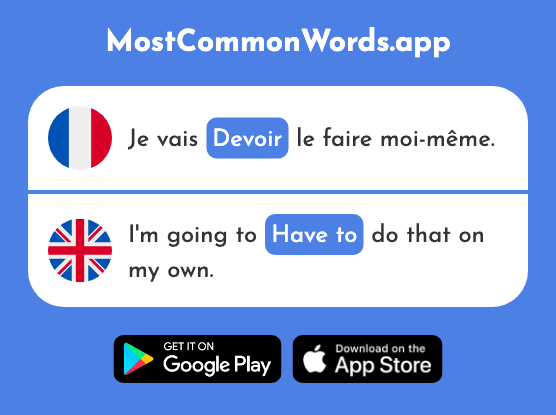 Devoir - Have to, owe, duty (Le 39 Mot Le Plus Commun En English)