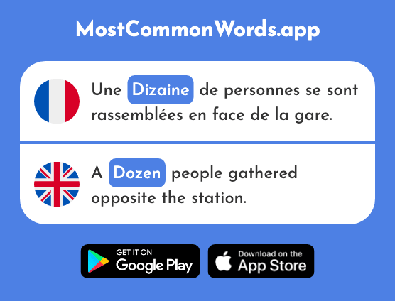 Dizaine - Dozen, then (Le 1628 Mot Le Plus Commun En English)