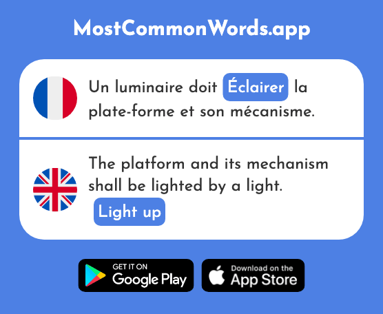 Éclairer - Light up (Le 2047 Mot Le Plus Commun En English)