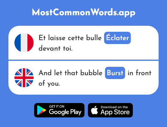 Éclater - Burst, explode (Le 1942 Mot Le Plus Commun En English)