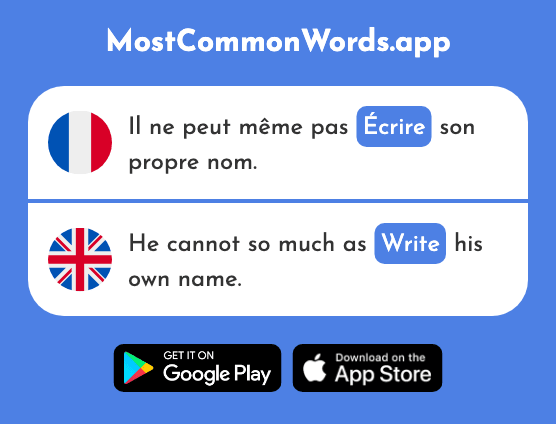 Écrire - Write (Le 382 Mot Le Plus Commun En English)