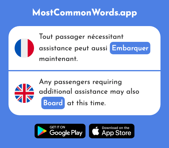 Embarquer - Embark, board, take on board, load (Le 2719 Mot Le Plus Commun En English)