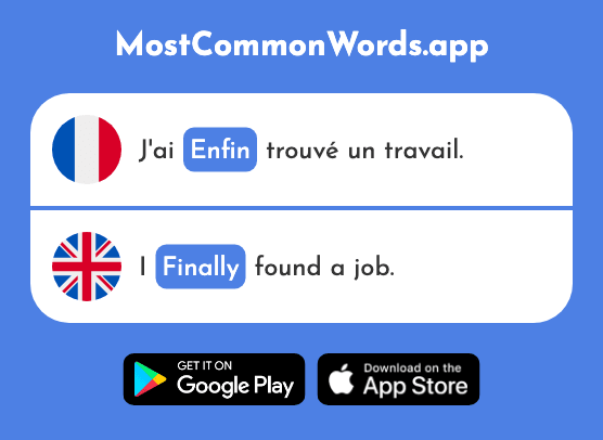 Enfin - At last, finally (Le 349 Mot Le Plus Commun En English)