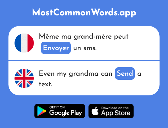 Envoyer - Send (Le 526 Mot Le Plus Commun En English)