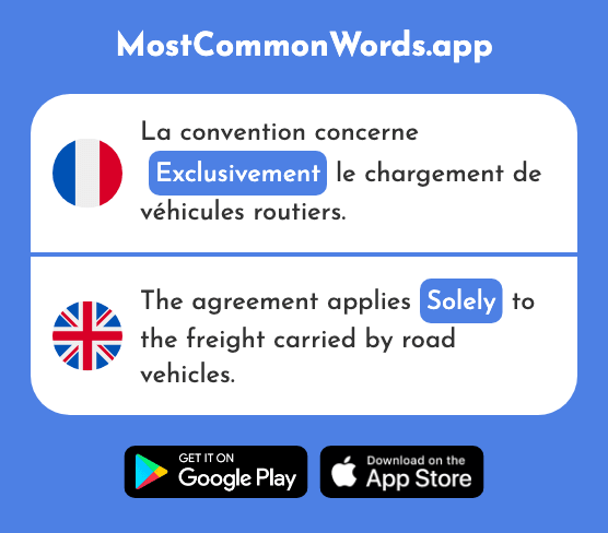 Exclusivement - Exclusively, solely (Le 2739 Mot Le Plus Commun En English)