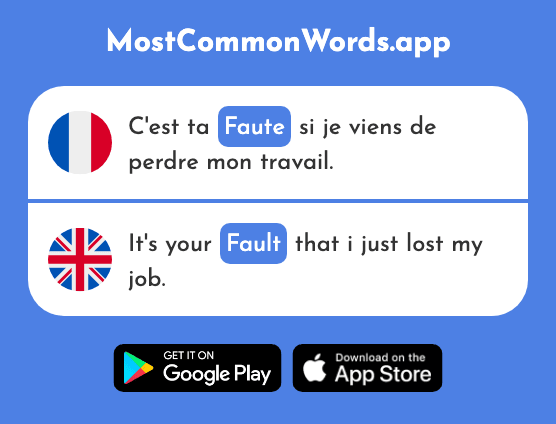 Faute - Mistake, error, fault (Le 835 Mot Le Plus Commun En English)