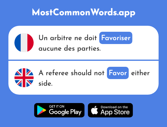 Favoriser - Favor (Le 1407 Mot Le Plus Commun En English)