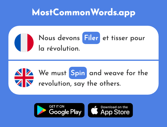 Filer - Spin, run, get out (Le 2799 Mot Le Plus Commun En English)