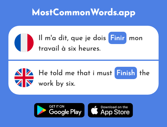 Finir - Finish (Le 534 Mot Le Plus Commun En English)
