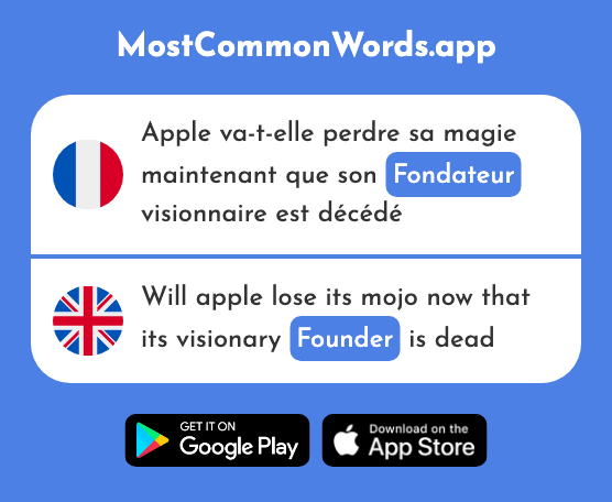 Fondateur - Founder (Le 2899 Mot Le Plus Commun En English)
