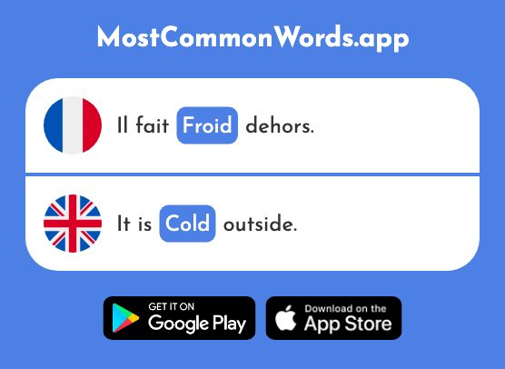Froid - Cold (Le 1307 Mot Le Plus Commun En English)