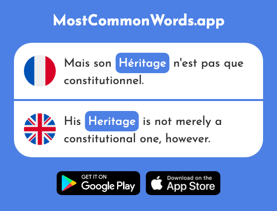 Héritage - Heritage (Le 2193 Mot Le Plus Commun En English)