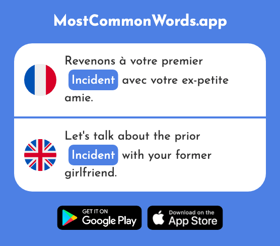 Incident - Incident (Le 1885 Mot Le Plus Commun En English)