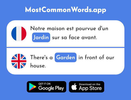 Jardin - Garden (Le 2284 Mot Le Plus Commun En English)