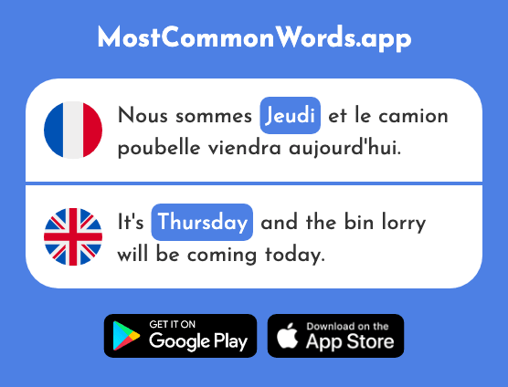Jeudi - Thursday (Le 1112 Mot Le Plus Commun En English)