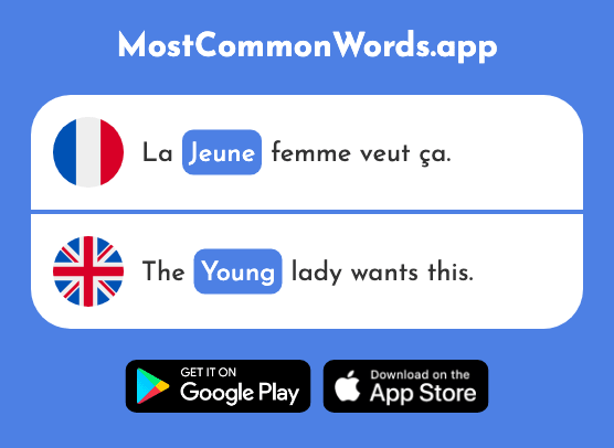 Jeune - Young (Le 152 Mot Le Plus Commun En English)