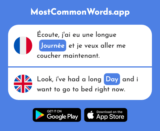 Journée - Day (Le 587 Mot Le Plus Commun En English)