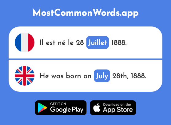 Juillet - July (Le 1326 Mot Le Plus Commun En English)