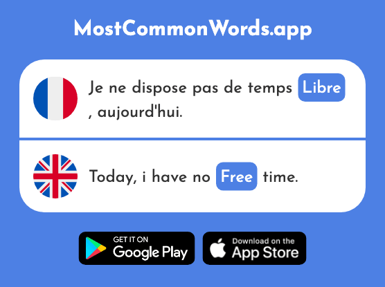 Libre - Free (Le 344 Mot Le Plus Commun En English)