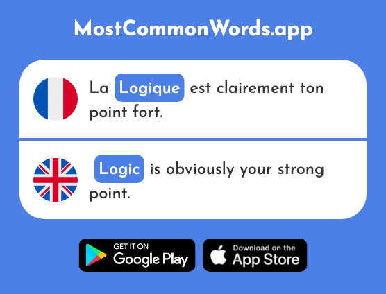 Logique - Logic, logical (Le 1107 Mot Le Plus Commun En English)