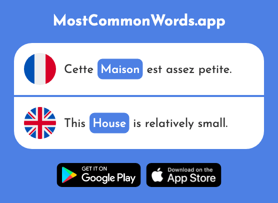 Maison - House (Le 325 Mot Le Plus Commun En English)