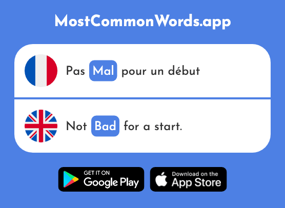 Mal - Bad (Le 277 Mot Le Plus Commun En English)