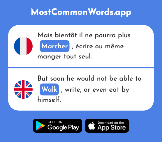 Marcher - Walk (Le 1532 Mot Le Plus Commun En English)