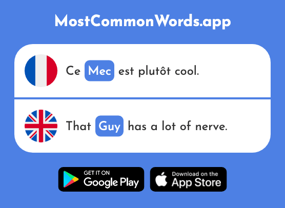 Mec - Guy (Le 2358 Mot Le Plus Commun En English)