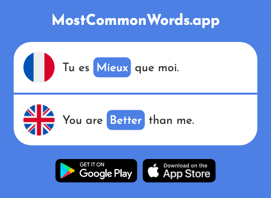 Mieux - Better (Le 217 Mot Le Plus Commun En English)
