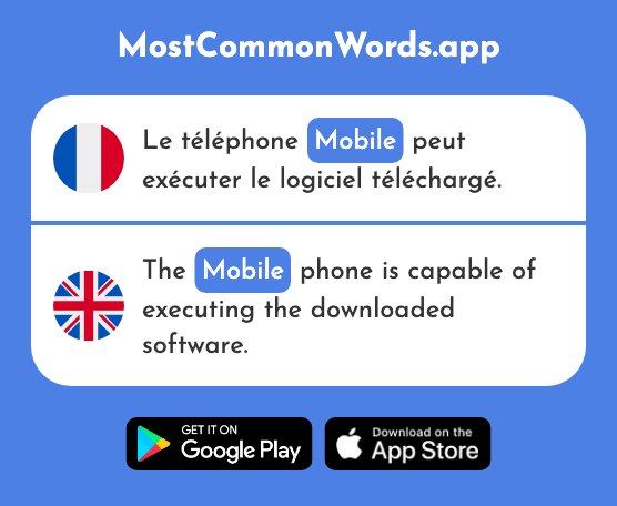 Mobile - Mobile, portable (Le 2291 Mot Le Plus Commun En English)